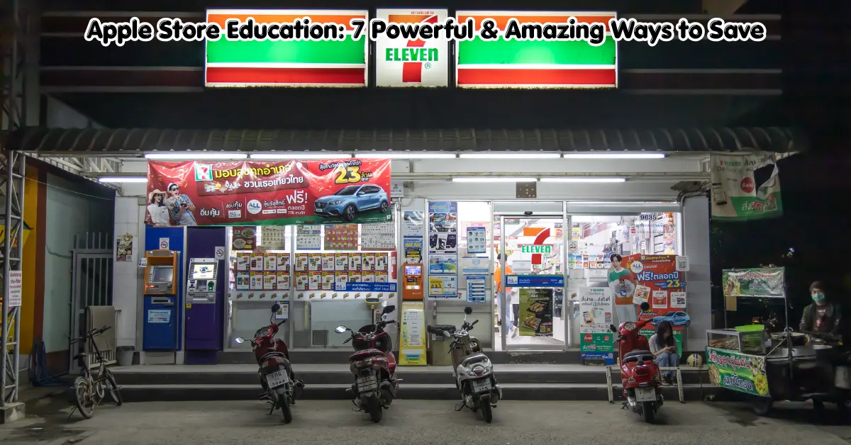 apple store education: 7 powerful & amazing ways to save
