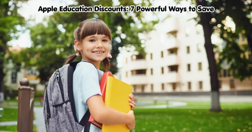 apple education discounts: 7 powerful ways to save