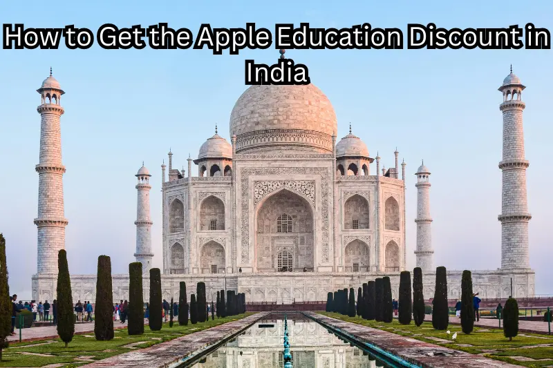 how to get the apple education discount in india