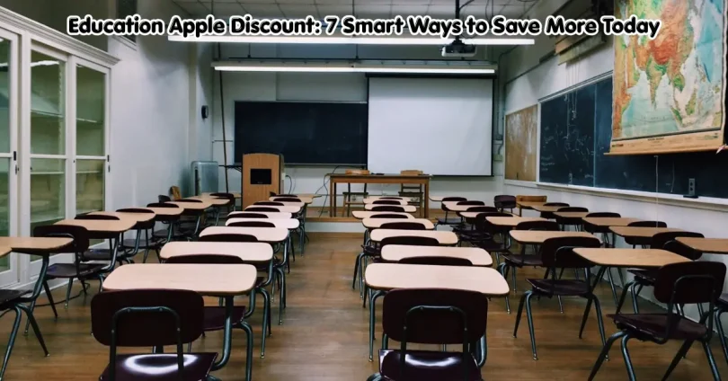 education apple discount: 7 smart ways to save more today
