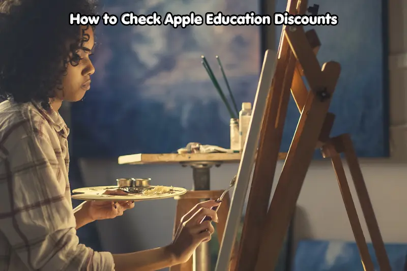 how to check apple education discounts